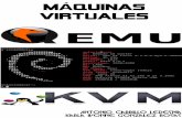 MÆquinas VirtualesMÆquinas Virtuales 1 MÆquinas Virtuales Entendamos por una mÆquina virtual a un programa de cómputo (vØase [15], [16], [9] y [8]) que simula a una computadora,