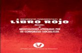 © 2010. Partido Socialista Unido de Venezuela …psuv.org.ve/.../uploads/2014/12/Nuevo_Libro_Rojo_PSUV.pdf7 el primer congreso extraordinario del partido socialista uni do de venezuela
