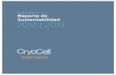 Cryo-Cell México Reporte de Sustentabilidad 2012 | 2013 · DIÁLOGO CON EL DIRECTOR EJECUTIVO Reporte de Sustentabilidad 2012/2013 6 ALBERTO ALVO ARDITTI DIRECTOR EJECUTIVO CRYO-CELL
