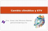 Cambio climático y ETVclimasaludal.org/.../avirtuales/Cambio...Junio2014.pdf · • Utilizar estudios de laboratorio, epidemiológicos y de sensibilidad remota, así como de proyecciones