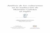 Análisis de los culturemas en la traducción derua.ua.es/dspace/bitstream/10045/93331/1/Analisis_de_los... · 2019-06-24 · 2 Análisis de los culturemas en la traducción de Manolito