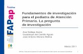 Fundamentos de investigación para el pediatra de Atención ...archivos.fapap.es/files/639-373-RUTA/ae46a9c6cb1d2f5dd7a76a94ca91f6ac.pdf · Copia para uso personal. En caso de reproducción