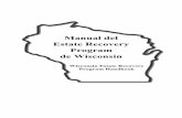 Manual del Estate Recovery Program de WisconsinBienes conyugales (Marital Property) 37 Medicaid 37 Bienes no testamentarios (Non-Probate Property) 37 Sucesión testamentaria (Probate)