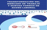 TRANSFORMACIÓN DEL MERCADO DE TRABAJO Y NUEVAS … · 2018-06-12 · bestias de cuello blanco afectados por la enfermedad de la competitividad. Identifica los procesos de reestructuración