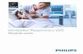 Ventilador Respironics V60 - INDURA · 2017-05-18 · Para obtener soporte técnico y servicio al cliente, póngase en contacto con: 800-345-6443 ó 724-387-4000 Fax: +1-724-387-5012