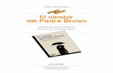 El candor del Padre Brown - recursos.grupoanaya.es · de 1911, empezó la serie del Padre Brown, con El candor del Pa-dre Brown, protagonizada por el célebre sacerdote detective.