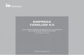 EMPRESA FAMILIAR 4 · • Desarrollando Liderazgo y Cultura Emprendedora Transgeneracional • Gestión estratégica de la Transformación en la Empresa Familiar • Gestión de los