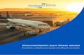 Documentación para líneas aéreas - hummel-print.com · Hummel GmbH u. Co. KG Con 120 empleados, producimos documentos para el transporte de personas y mercancías, así como etique-tas,