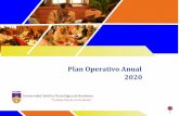 Plan Operativo Anual 2020...Dirección para el Aseguramiento de la Calidad y Planeamiento Institucional (DACPI) POA 2020 2 Autoridades Universitaria Directores de Escuelas Directores