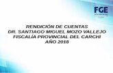 RENDICIÓN DE CUENTAS DR. SANTIAGO MIGUEL MOZO VALLEJO FISCALÍA PROVINCIAL DEL … · 2019-03-01 · En la Fiscalía Provincial del Carchi nuevamente se eligió al Subcomité Paritario
