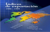 Índices de Exportación 1986-1999 Versión CDROMsi3.bcentral.cl/estadisticas/Principal1/Estudios/SE/COMEX/indicesexp86_99.pdf · de los índices, y cuyos precios provisorios y definitivos