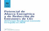 Potencial de Ahorro Energético y de Reducción de Emisiones ... · 2 Informe Anual de Consumos energéticos, año 2008 (IDAE, diciembre 2009), ... 3 Comparecencia de la Ministra