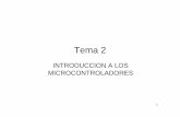 tema2 intro micro - coolab.umh.escoolab.umh.es/sea/microcontroladores_old_0809/tema2_intro_micro.pdf · • Un microcontrolador dispone normalmente de los siguientes componentes: