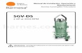 SGV-DS - Dimmeebalarma o arrancador de motor para alertar al operador de que algo de humedad ha sido detectada. En el caso que se detecte, verifique de forma individual los cables