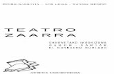 Teatro zaarra ; Gabonetako ikuskizuna ; Gabon-Sariak ; El ... · GABON - SARIAK EL BORRACHO BURLADO AUSPO.A LIBURUTEOI.A . TEATRO ZAARRA GABONETAKO IKUSKIZUNA GABON· SARIAK EL BORRACHO