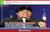 Número 5Cuadernos de formación: Evo Morales Aymaen aymara, el Retorno del Padre Sol. Son los relojes cósmicos que ... enriquecen en medio de una or-gia depredadora de las fuentes