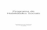Programa de Habilidades Sociais · 2019-11-20 · Programa de Habilidades Sociais Departamento de Orientación IES Ramón Otero Pedrayo (A Coruña) 1 INTRODUCIÓN O obxectivo xeral