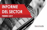 INFORME DEL SECTOR · 2019-03-05 · De acuerdo con la Encuesta Mensual Manufacturera (EMM) del Dane, una de las actividades que tuvo mayores variaciones positivas en la industria