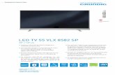 LED TV 55 VLX 8582 SP - GrundigNovedades de Producto | Vision. LED TV 55 VLX 8582 SP. 55" / 139 cm Televisor Ultra HD de diseño elegante y máximas prestaciones. La televisión desde