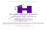 Escuelas Henry County...“Regla de Graduación” estatal entró en vigencia para los nuevos estudiantes de noveno grado en 2008. Los nuevos requisitos fueron desarrollados originalmente