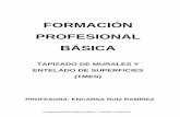 FORMACIÓN PROFESIONAL BÁSICA BASICA TAPIC Y CORTIN 2017-18.pdf · criterios de evaluaciÓn 4.- enfoques metodolÓgicos 5.- temporalizaciÓn 6.- procedimientos e instrumentos de