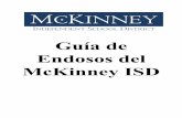 Guía de Endosos del McKinney ISD · MCKINNEY INDEPENDENT SCHOOL DISTRICT HB 5 Planes de Graduación - Los estudiantes que ingresan al Gr. 9 2014-15 • 4 Créditos Inglés-Inglés