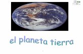 el planeta tierra - LA WEB DEL ATAL DE SONIA · 2018-09-06 · 2 EL PLANETA TIERRA La Tierra es el tercer planeta más cercano al Sol. Está a millones de kilómetros del Sol. En