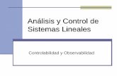 Análisis y Control de Sistemas Lineales · Análisis y Control de Sistemas Lineales Controlabilidad y Observabilidad. E. Interiano 2 Contenido Controlabilidad de estado Transformación