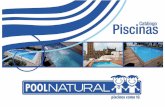 Binder2 - Pool Natural · Piscinas como tú i Bienvenidos al mundo de las piscinas PoolNatural ! ... posibilidad de instalar puertas correderas cur-vas que facilitan el maneio de