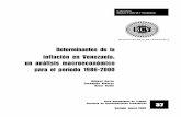 BANCO CENTRAL DE VENEZUELA Determinantes de la inflación ...200.74.197.135/upload/publicaciones/doc37.pdf · inflacionario. En segundo término, analizan separadamente la inflación