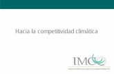 Hacia la competitividad climática · 2013-05-24 · 1. La única iniciativa vinculante en México (A. Cárdenas) plantea: Deforestación cero en 3 años. Metrobus, Verificación