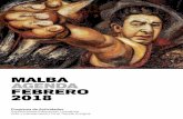 MALBA AGENDA Febrero 2018sebastiantedesco.com/wp-content/uploads/digital_0218.pdfy Diana Wechsler Malba presenta un proyecto del artista venezolano Alexander Apóstol (Barquisimeto,
