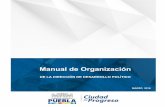 Manual de Organización - Pueblagobiernoabierto.pueblacapital.gob.mx/transparencia_file/...El Manual tiene la finalidad de que conozcas más a fondo la Institución en la que laboras,