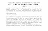 2006 CONFLICTOS HISTÓRICOS Y ACTUALES DERIVADOS DEL AGUAforoparalapazenelmediterraneo.es/wp-content/uploads/2018... · 2018-06-01 · 1 CONFLICTOS HISTÓRICOS Y ACTUALES DERIVADOS