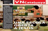 l’escola cristiana E...Una escola oberta a Jesús l’escola cristiana El 1976, el document L’escola cristina que volem, aprovat pels bisbes catalans, ja parlava d’una escola