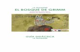 LA MAQUINÉ EL BOSQUE DE GRIMM - ABAO3 El bosque de Grimm es un espectáculo musical inspirado en la atmósfera de los cuentos de hadas recopilados por Charles Perrault y los hermanos