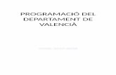 PROGRAMACIÓ DEL DEPARTAMENT DE VALENCIÀiespatacona.edu.gva.es/b/documents/download/... · 7.6. Criteris de recuperació de cursos anteriors.....439 8. MESURES D’ATENCIÓ A L’ALUMNAT