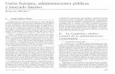 GAPP 04: Francesc Morata. Unión Europea, administraciones ... · en ámbitos tan variados como la política industrial, la tecnolo-gía, la educación, la política social, el medio
