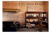 La Casa de Ana Frank · Otto Frank, Ana y Bep se llevaban muy bien y muchas veces estaban hablando juntas en un rincón. Después de la guerra, a Bep le hacían muchas preguntas sobre