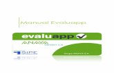 Manual Evaluapp - Grupo Anaya · 2016-07-15 · Manual Evaluapp 4 Pantalla de Inicio Seleccione su usuario e introduzca su contraseña. La primera pantalla que se muestra es la pantalla
