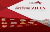 Catálogo de Cursos 2015 - Grupo Albatros · 2015-01-19 · 4 Catálogo de Cursos 2015 Agraria Aplicación de métodos de control fitosanitarios en plantas, suelo e instalaciones.