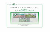 Informe T.cnico FHIA La Esperanza 2003fhia.org.hn/dowloads/informes_tecnicos/it2003laesperanza.pdf · solamente en el mercado de San Pedro Sula se requiere alrededor de 300,000 libras