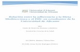 Relación entre la adherencia a la Dieta Mediterránea y el IMC en estudiantes de la ... · 2019-06-12 · 1 1. RESUMEN Objetivo: Determinar la adherencia a la Dieta Mediterránea