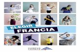Elegir Francia 2019 · 2019-11-27 · 3 p.4 ¡Bienvenidos a Francia! p.8 En el centro de Europa p.9 Elegir a Francia p.10 Venir a estudiar a Francia p.12 Estudiar en francés o en