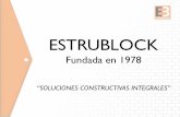 ESTRUBLOCK - ECOSTOSecostos.com.mx/noviembre2016/estrublock.pdfeconómico que el concreto y permite dar el nivel necesario a la losa. Sistema de Instalación Beneficios • Mayor ahorro.
