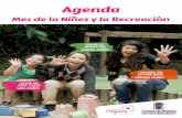 Agenda - Alcaldía de Medellín · “El juego debería ser tan importante en la vida de la familia como comer”. Consejo de Participación Infantil comuna 90, Santa Elena ... taller