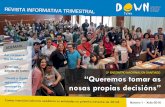 “Queremos tomar as nosas propias decisiónsdowngalicia.org/downgal/wp-content/uploads/2016/07/Revista-Down... · A Federación entregou no mesmo acto de Lugo os III Premios Down