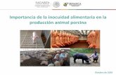 Importancia de la inocuidad alimentaria en la producción ...Importancia de la inocuidad alimentaria en la producción animal porcina. México: sector agroalimentario en cifras ...