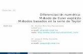 Clase No. 23: Diferenciación numérica: Método de Euler ...joaquin/cursos/mat251/clases/clase23.pdf · Relación con integración Resolver una ecuación diferencial y el cálculo