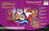 Democracia Intercultural - Órgano Electoral Plurinacional · 2016-12-29 · 4 Institucional l 15 de agosto se cumplen dos años de existencia del Tribunal Supremo Electoral, que